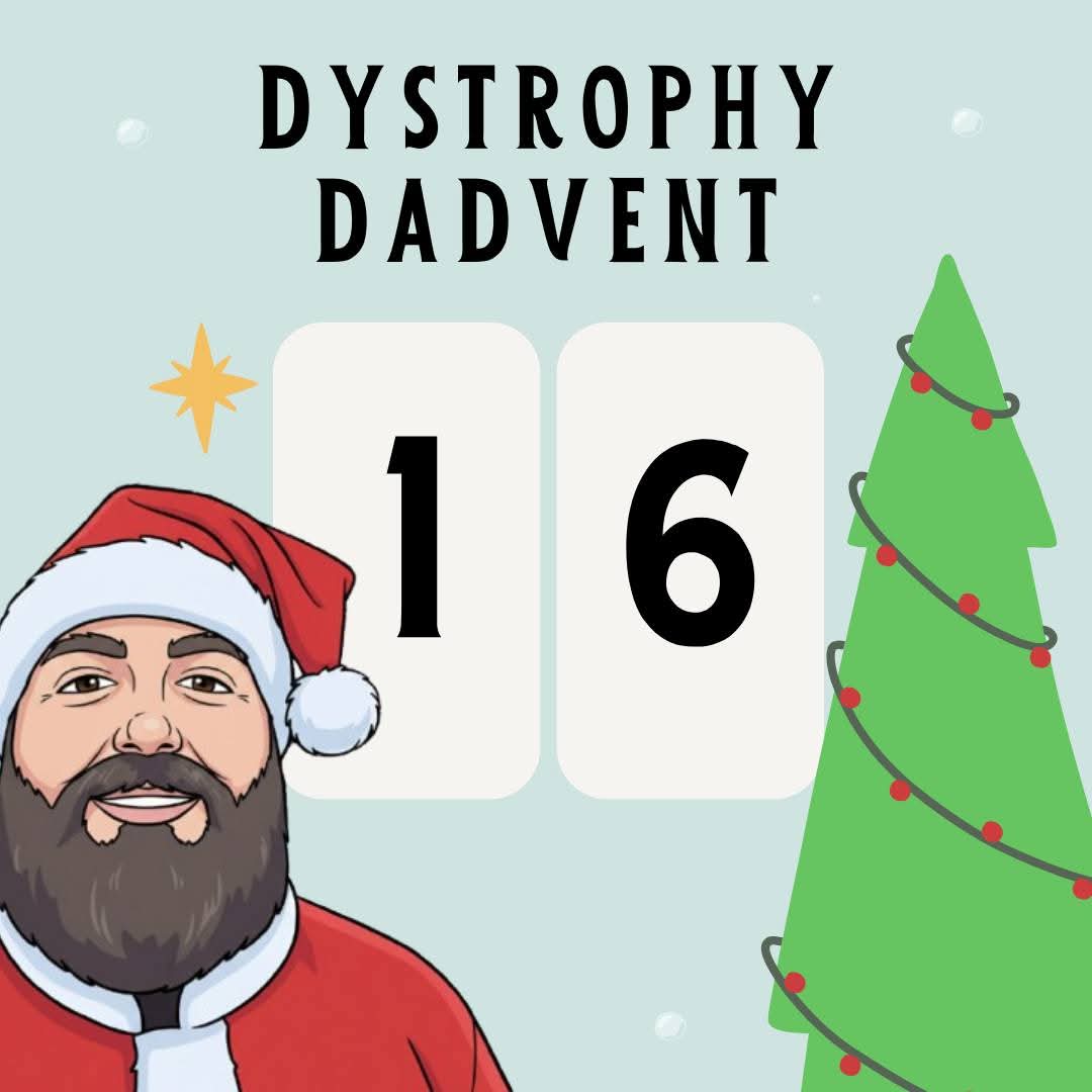 Dystrophy Dadvent 16